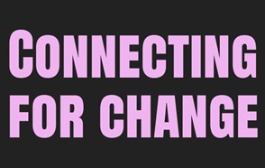 connecting for change