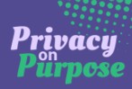 Privacy On Purpose